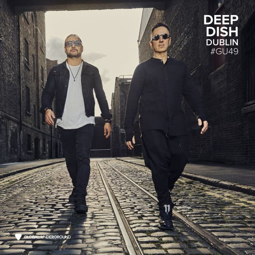 Deep Dish - Global Underground #49: Deep Dish - Dublin  LP LP